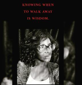 Knowing when to walk away is wisdom